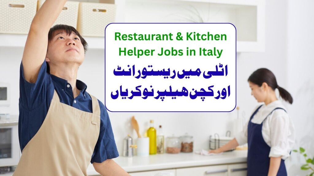 Restaurant & Kitchen Helper Jobs in Italy