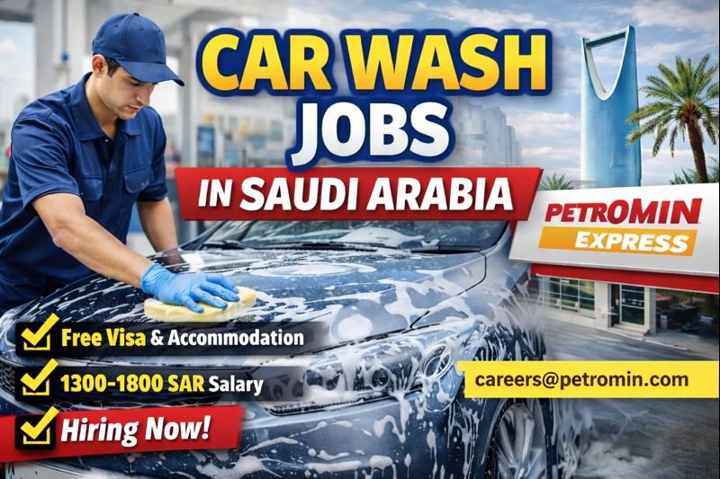 Car Wash Jobs in Saudi Arabia 2026 – Apply Now